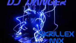 DJ Danger Skrillex Mix Part 4