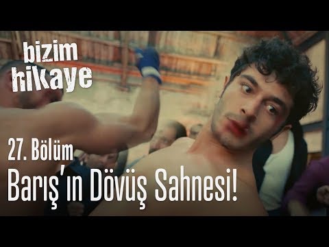 Barış'ın dövüş sahnesi - Bizim Hikaye 27. Bölüm