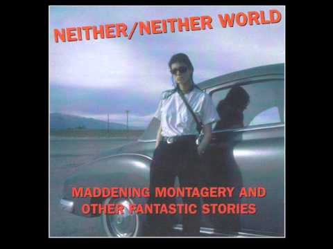 Neither / Neither World - Dreams Of You