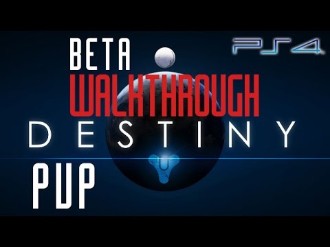 Destiny Beta PVP GAMEPLAY Walkthrough HD (PS4/XBOXONE/PS3/XBOX360)