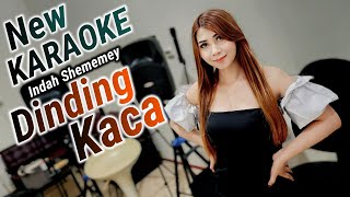 Download lagu Dinding Kaca Karaoke duet Indah Shememey mp3