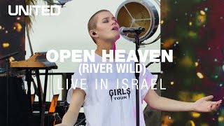 Video thumbnail of "Open Heaven (River Wild) - Hillsong UNITED"