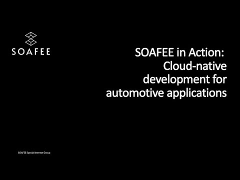 SOAFEE in Action: Cloud-native development for automotive applications