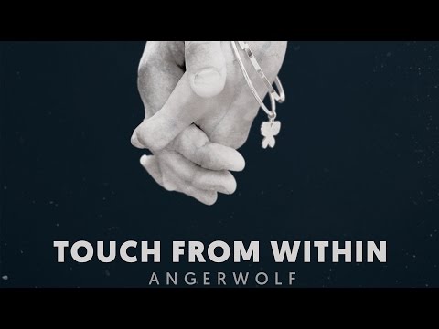 Angerwolf - Touch From Within