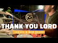 Thank You Lord Drum Cover - Carlin Muccular - Israel Houghton & New Breed
