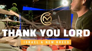 Thank You Lord Drum Cover - Carlin Muccular - Israel Houghton &amp; New Breed