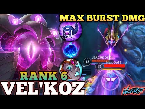 VEL'KOZ DEADLY MAX BURST DMG! ONE ULT COMBO DELETE - TOP 6 GLOBAL VEL'KOZ BY iogenko - WILD RIFT