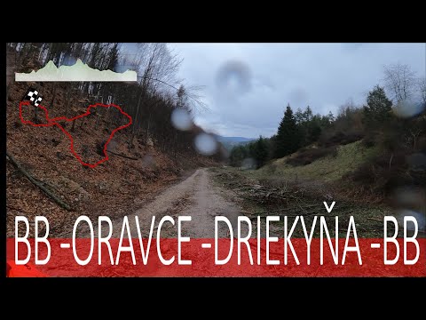 Cyklotrasa Banská Bystrica -Oravce -Driekyna -BB