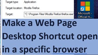 Make a Web Page Desktop Shortcut open in a specific browser in Windows!