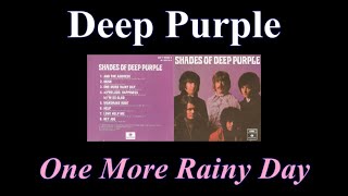 Deep Purple - One More Rainy Day - Lyrics - Tradução pt-BR