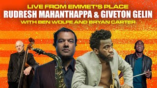 Live From Emmet's Place Vol. 121 - Rudresh Mahanthappa &amp; Giveton Gelin