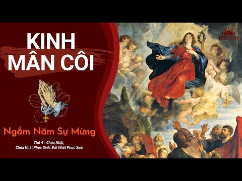 KINH MÂN CÔI: NĂM SỰ MỪNG