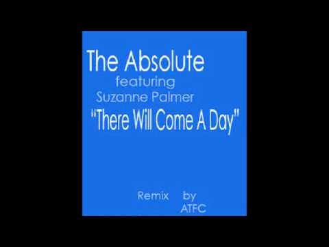 The Absolute feat. Suzanne Palmer - there will come a day (ATFC's Absolute Anthem)