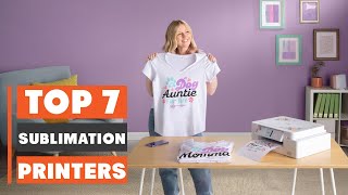 7 Best Sublimation Printers for High-Quality Prints