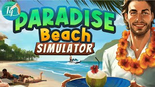 Paradise Beach Simulator: Soleil, sable chaud et business : on transforme l’île en perle touristique