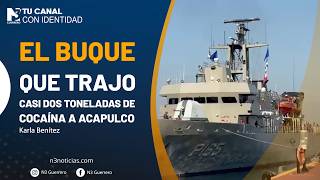 El buque que trajo casi dos toneladas de cocaína a Acapulco