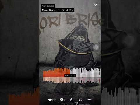 Mori Briscoe - Soul Cry (Official Audio)