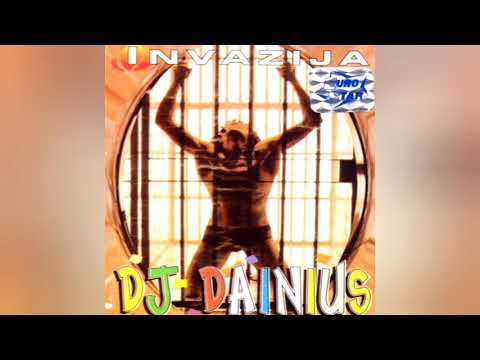 DJ- Dainius -Invazija