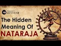 The Hidden Meaning Of NATARAJA