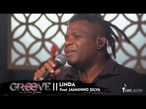 Sala do Groove II -  Feat. Jaiminho Silva - Linda (Clipe Oficial)