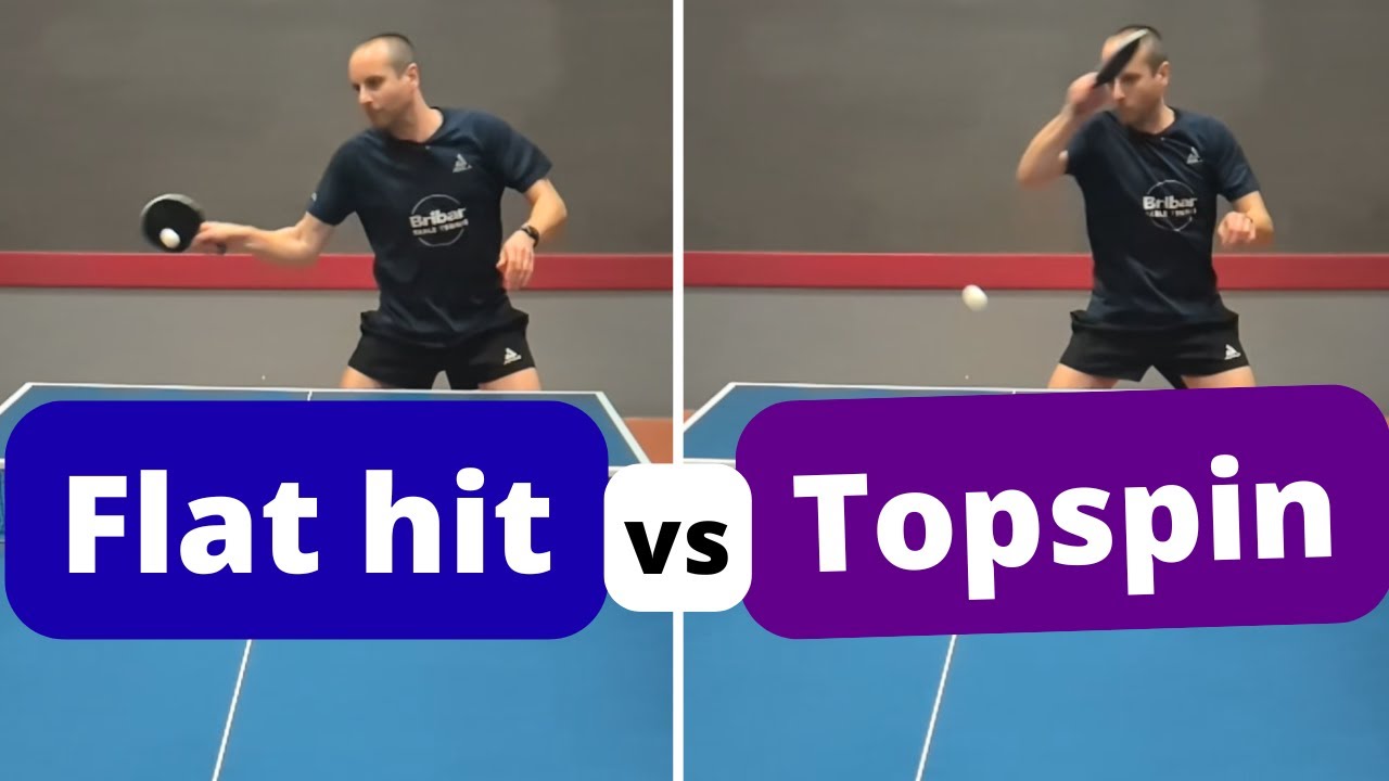 FLAT HIT or TOPSPIN? Which is better?