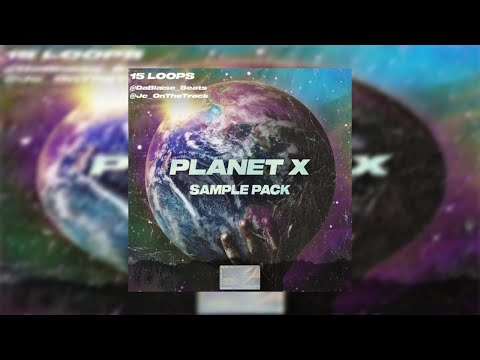 [FREE] DARK LOOP KIT / SAMPLE PACK 2021 "PLANET X" [Southside, Pyrex Whippa, Pvlace, Cubeatz,]