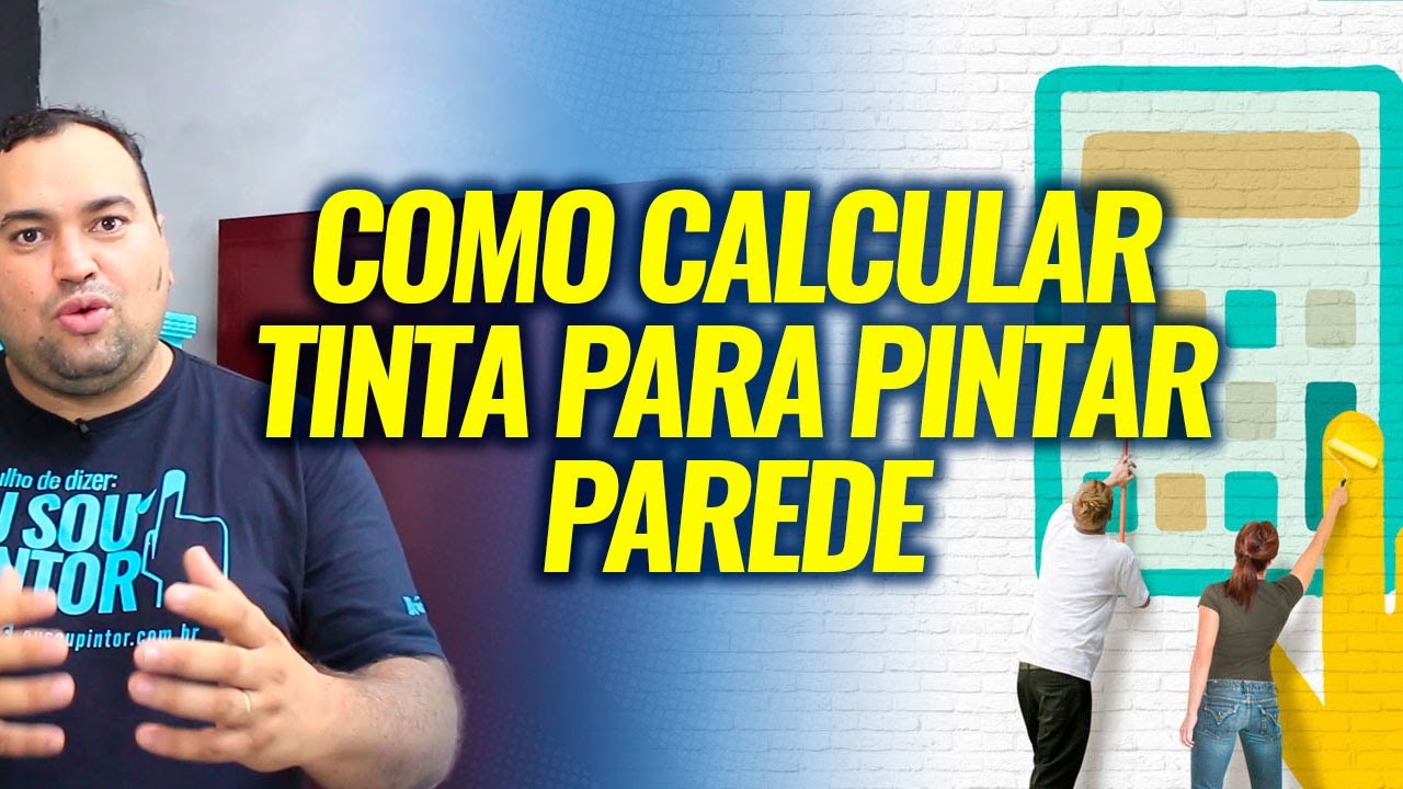 COMO CALCULAR TINTA PARA PINTAR PAREDE
