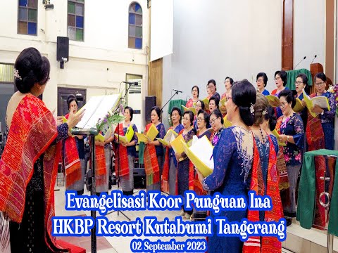 Evangelisasi Koor Punguan Ina HKBP Resort Kutabumi Tangerang 02-09-2023 " Anak Na Lilu "