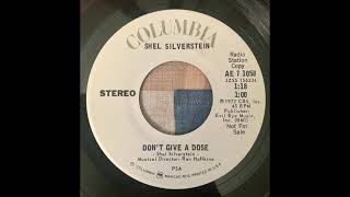 Shel Silverstein - Don&#39;t Give A Dose [PSA] [Columbia Promo] [AE 7 1058] [1972]