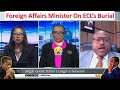 Minister Of Foreign Affairs On ECL S Funeral Burial Watch The Entire Video MutatiMpunduTv