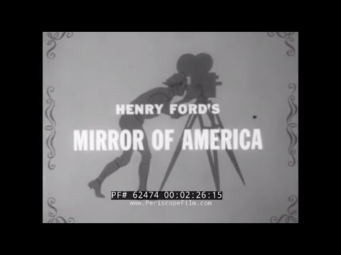 HENRY FORD'S MIRROR OF AMERICA   LIFE IN THE UNITED STATES 1914-1945   FORD AUTOMOBILES  62474