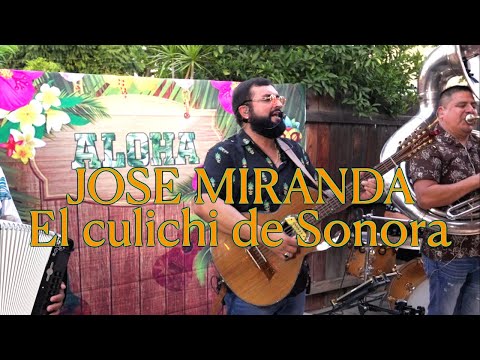 Jose Miranda - el culichi de sonora