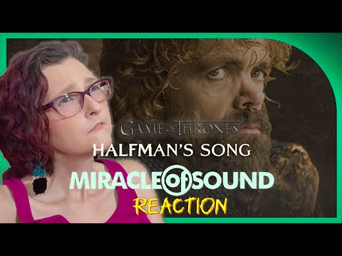 Game of Thrones Reaction: Miracle of Sound's "HalfMan's Song"