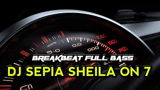 Download lagu DJ SEPIA SHEILA ON 7 SELAMAT TIDUR KEKASIH GELAPKU TIK TOK VIRAL FULL BASS mp3