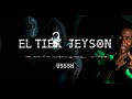 El Tiex Feat. JEYSON & MUZIKPRADO - Usssh (Video Oficial)