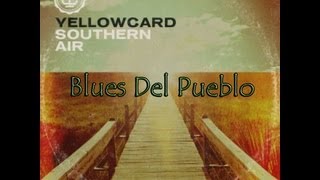 Rivertown Blues - Yellowcard (Subtitulado al Español)