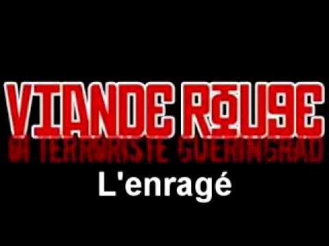 viande rouge - L'enragé