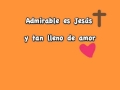Admirable es Jesus.mp4