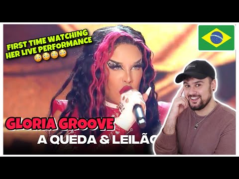 REACTION TO BRAZILIAN DRAG QUEEN Gloria Groove - A Queda & Leilão (Ao Vivo) | Domingão com Huck