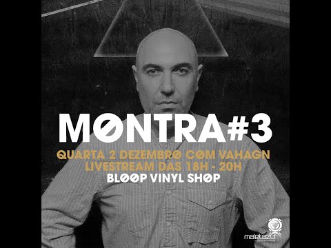 Bloop Vinyl Shop - Montra #3 com Vahagn