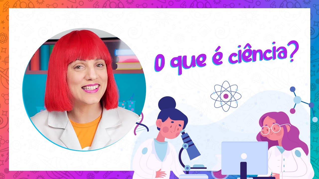 O QUE É O MÉTODO CIENTÍFICO? Conheça a sua importância para a Ciência!