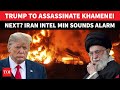 Khamenei Assassination On Trump S Mind Iran Accuses Israel US Of Seeking To Kill Supreme Leader