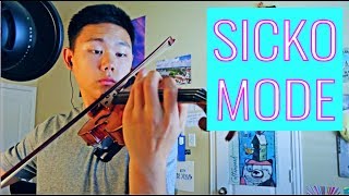 SICKO MODE - Travis Scott ft. Drake &amp; Swae Lee || Violin Cover