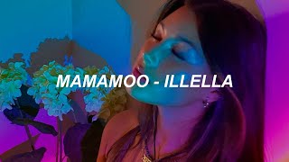 Download lagu 마마무 (MAMAMOO) - ILLELLA (일낼라) Easy Lyrics mp3