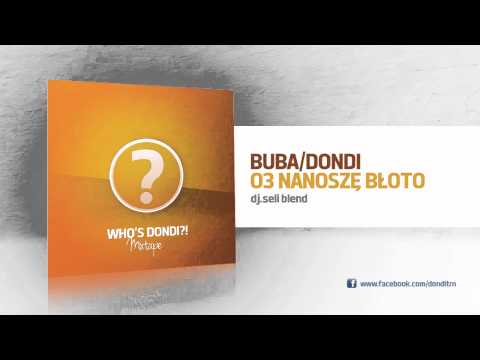 dondi/buba - nanosze bloto dj.seli blend