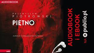 Piętno. Przemysław Piotrowski. Audiobook PL
