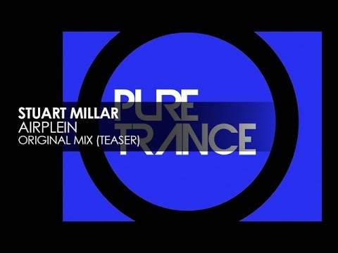 Stuart Millar - Airplein [Teaser]