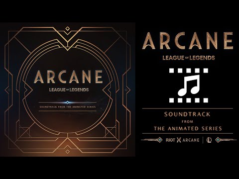 Arcane League of Legends OST (Soundtrack from the Animated Series) ALBUM