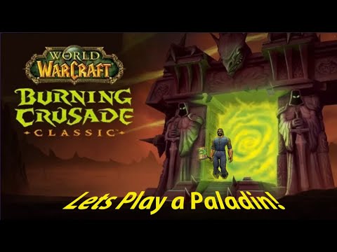 World of Warcraft Burning Crusade | Lets Play a...