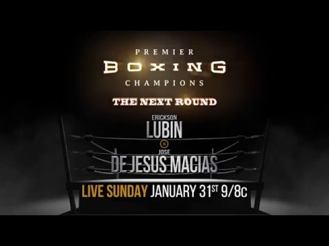 Erickson Lubin v. Jose de Jesus Macias #PBConBounce